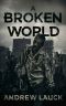 [A Broken World 01] • A Broken World